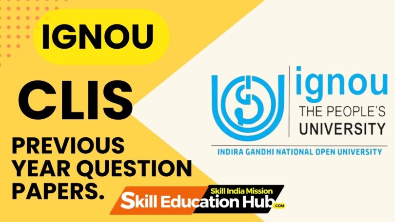 IGNOU CLIS Previous Year Question Paper