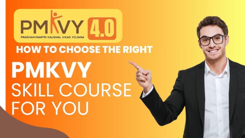 PMKV Skill Course for You