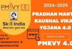 Pradhan Mantri Kaushal Vikas Yojana 4.0