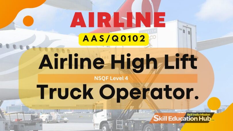 Airline High Lift Truck Operator