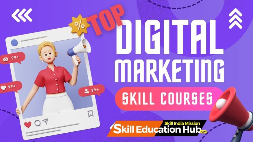 Top Digital Marketing Skill Courses