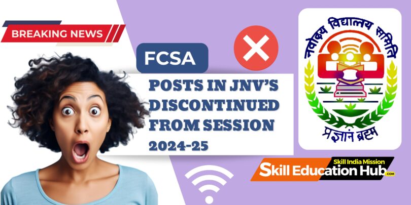 What's Happening About FCSA Posts in JNVs :