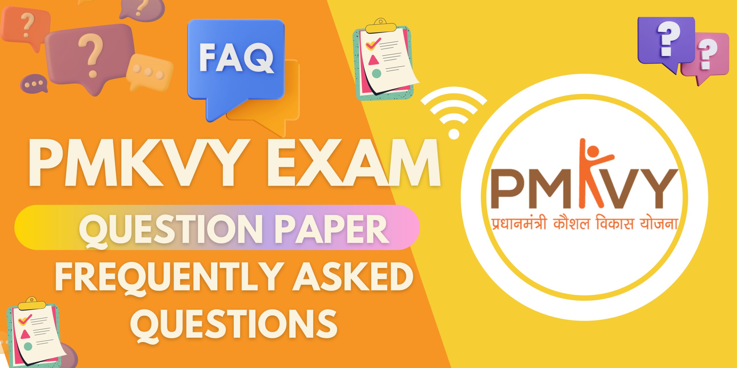 PMKVY Exam Question Paper Frequently Asked Questions