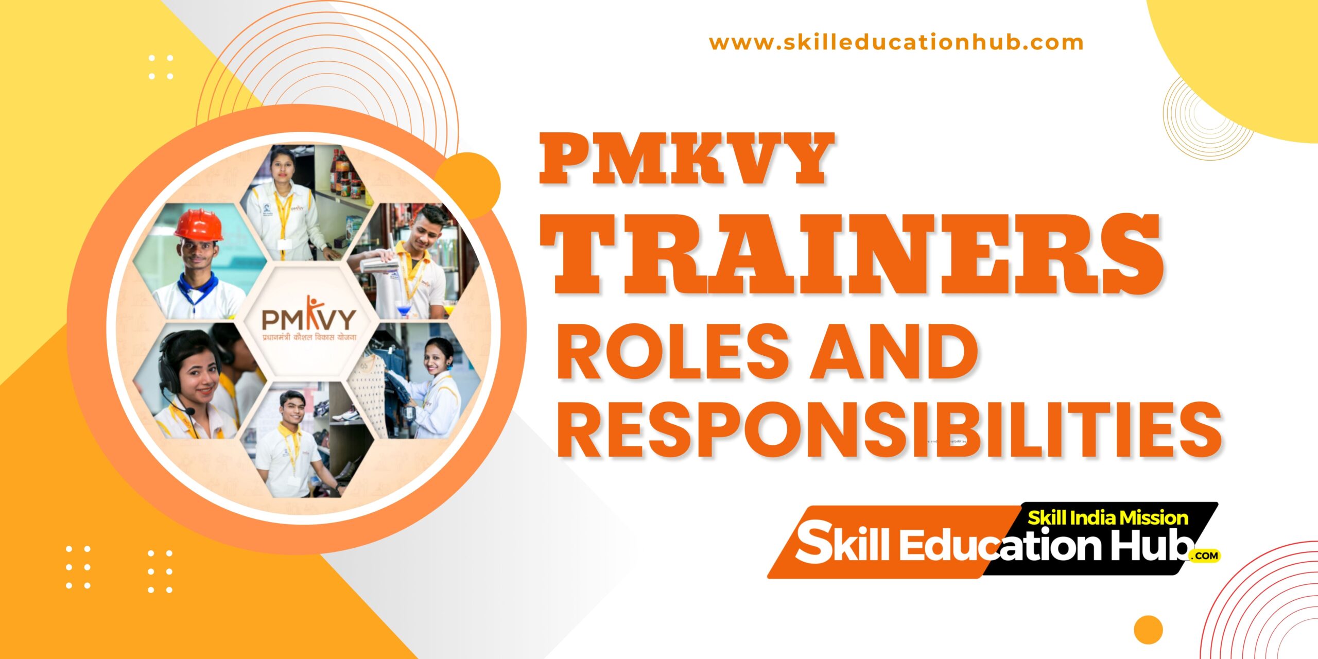 PMKVY-Trainers-1-scaled PMKVY Trainers Empowering Skill Development : Roles and Responsibilities of Trainers