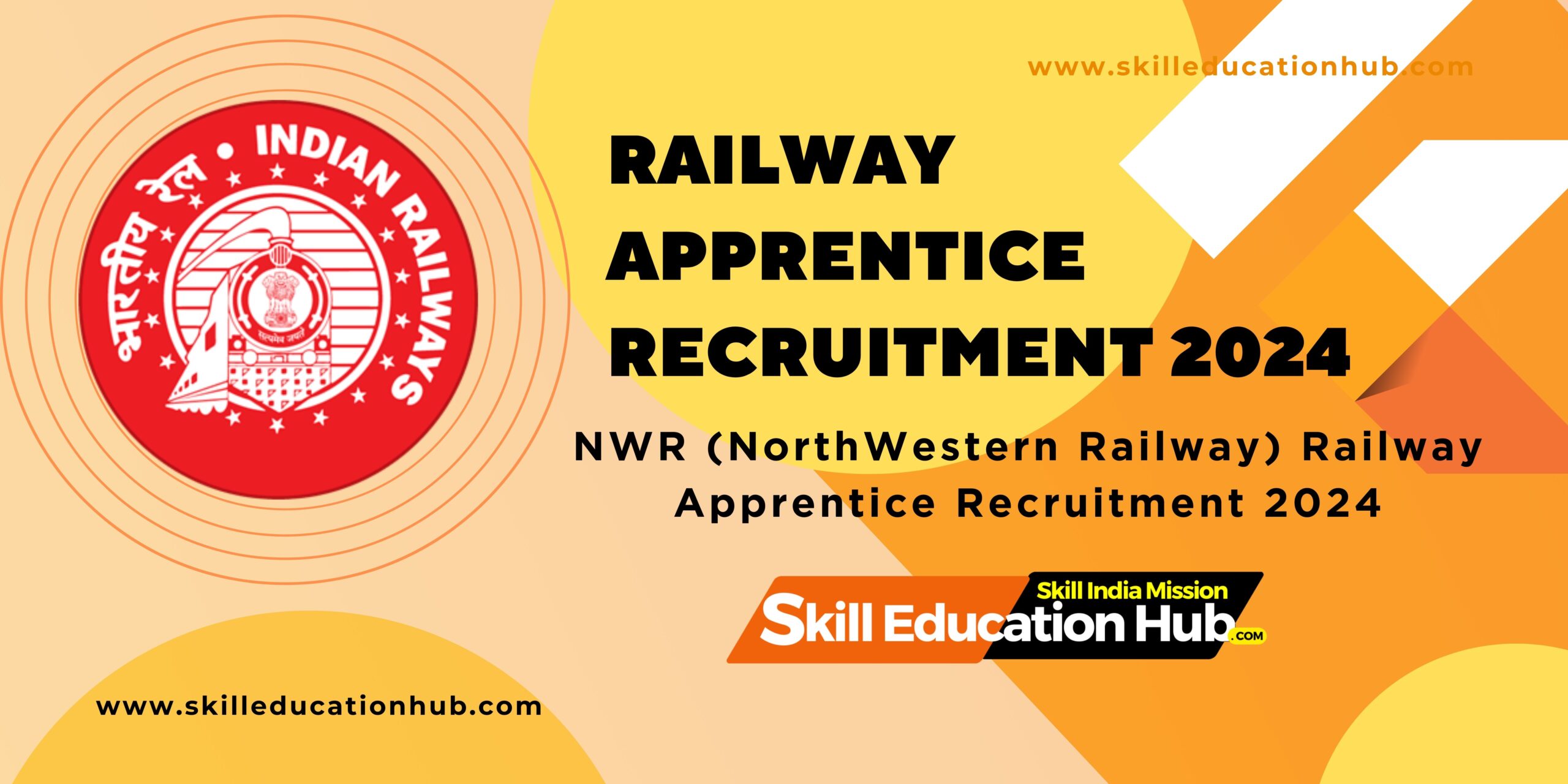 Railway Apprentice Recruitment 2024NWR (NorthWestern Railway) Railway