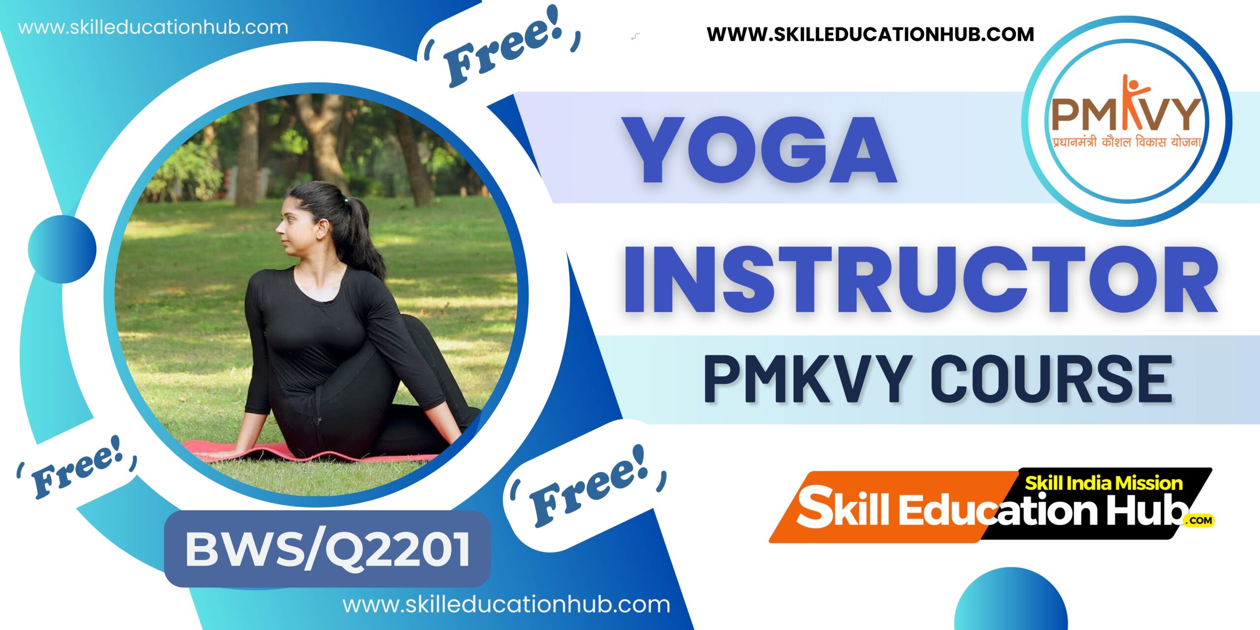 PMKVY Yoga Instructor BWS/Q2201 course