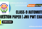 Class-9 Automotive Question Paper | JNV PWT EXAM