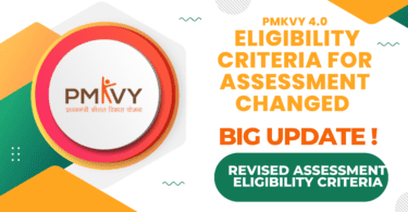 PMKVY 4.0 Candidates eligibility criteria for Assessment