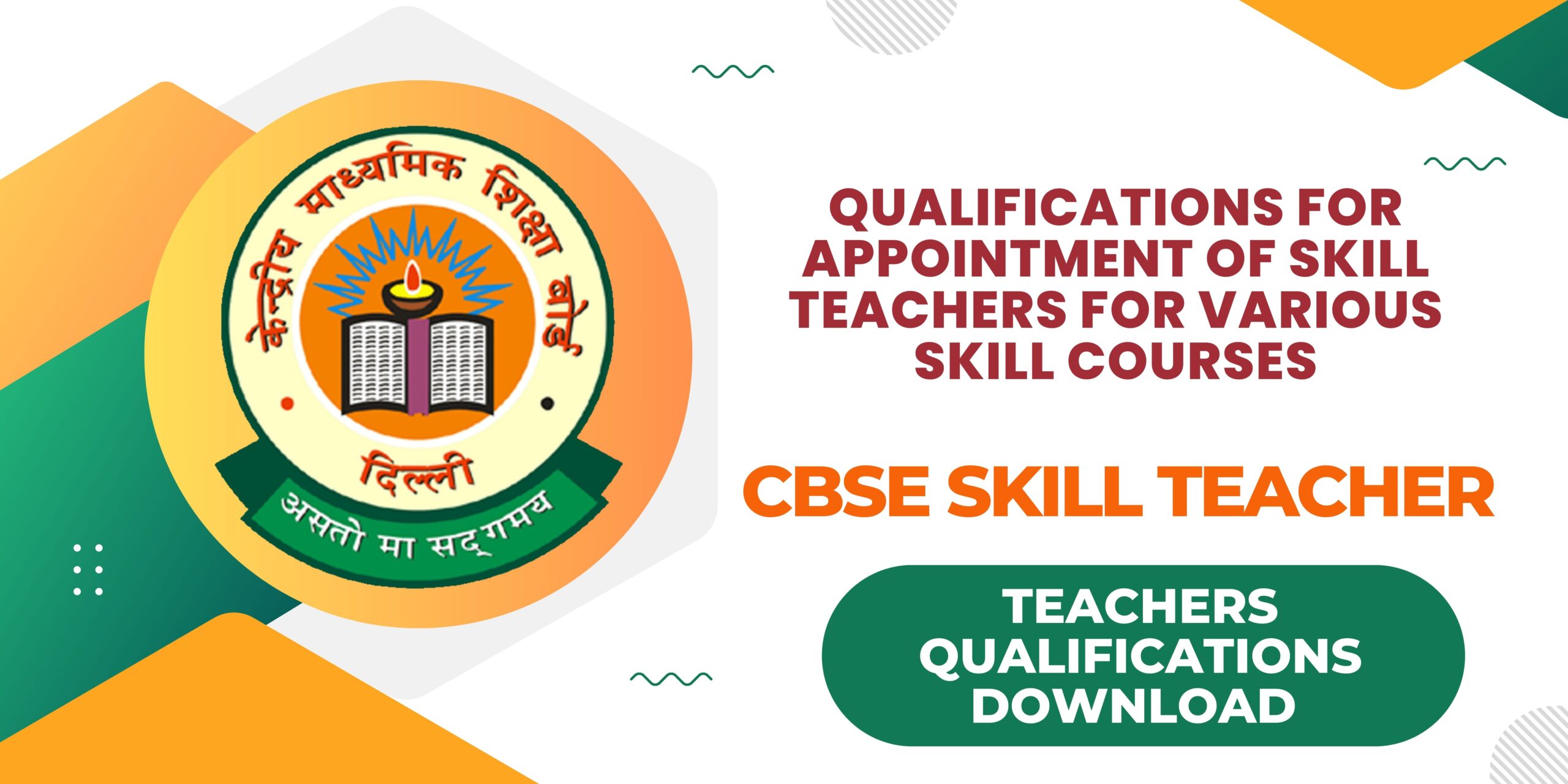 Qualification Details for Appointment of Skill Teachers in CBSE School