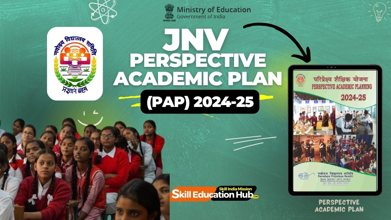 JNV Perspective Academic Plan (PAP) 2024-25