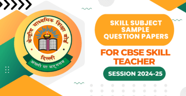 CBSE Skill Subject – Sample Question Papers