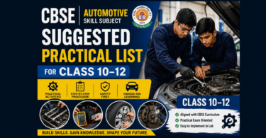 CBSE Automotive Suggested Practical List for Class 10–12