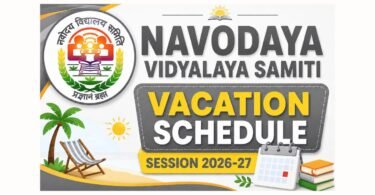 Navodaya Vidyalaya Samiti Vacation Schedule Session 2025-26